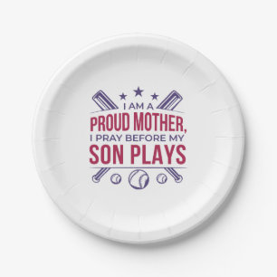 Baseball Proud Mother I Pray Before My Son Plays Paper Plate