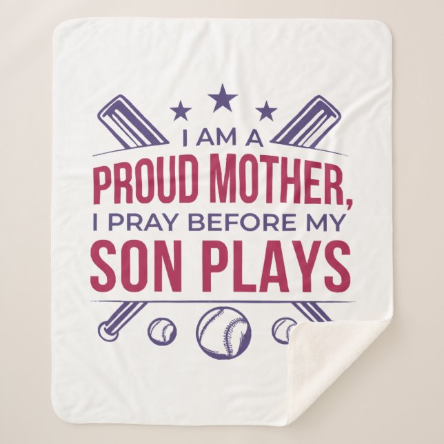 Baseball Proud Mother I Pray Before My Son Plays  Sherpa Blanket (Front)