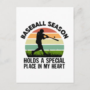 baseball season holds a special pçace in my heart postcard