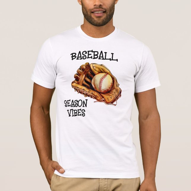 Baseball Season Vibes T-Shirt (Front)