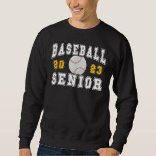 Baseball Senior Night Baseball Senior 2023 Graduat Sweatshirt