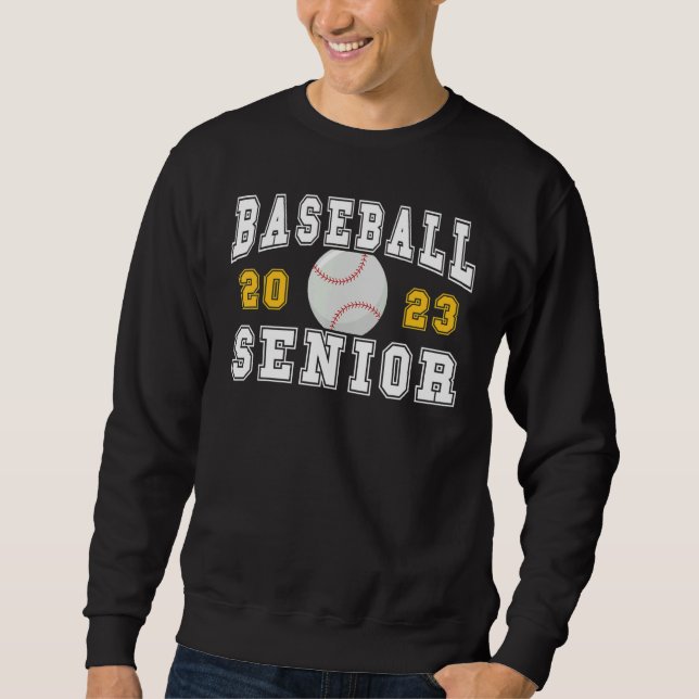 Baseball Senior Night Baseball Senior 2023 Graduat Sweatshirt (Front)