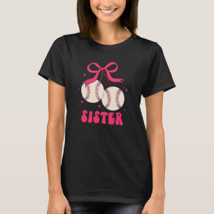 Baseball Sister Cute Design Softball Game Fan T-Shirt