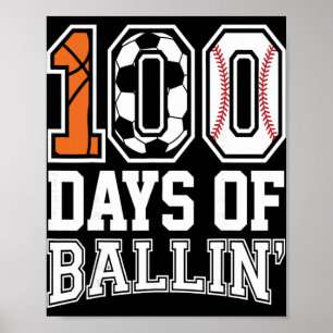 Baseball Soccer Basketball 100 Days Of School Poster