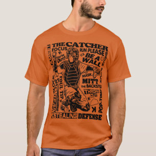 Baseball Softball Catcher Sayings Word Art 2 T-Shirt