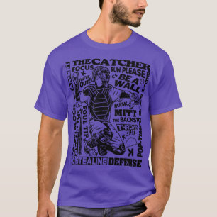Baseball Softball Catcher Sayings Word Art T-Shirt