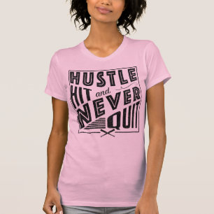 Baseball Softball Hustle Hit & Never Quit T-Shirt