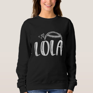 Baseball Softball Tball LOLA Heart Game Cheer Team Sweatshirt