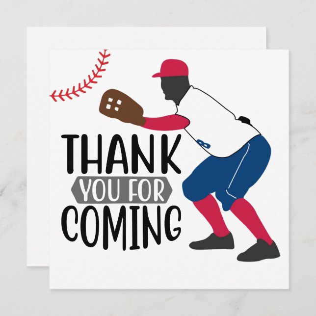 Baseball thank you for coming  (Front/Back)