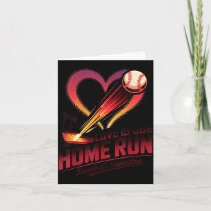 Baseball Valentine Love Is Our Home Run Apparel Card