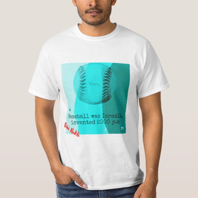 Baseball was Israeli T-shirt (Front)