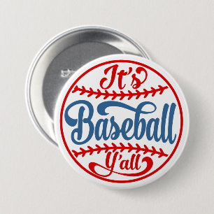Baseball Y’all Large, 3 Inch Round Button