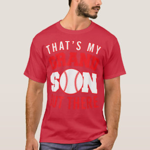 Baseballfor Nana Papa Thats My Grandson Out There T-Shirt
