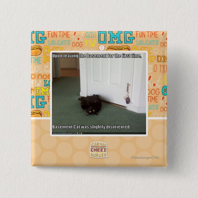 Basement Cat, slightly disoriented 15 Cm Square Badge (Front)