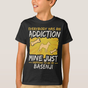 Basenji Funny Dog Addiction T-Shirt