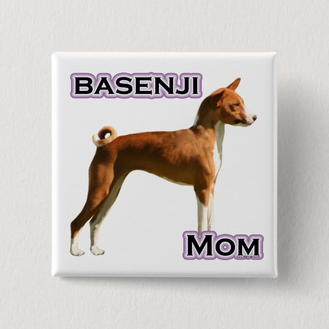 Basenji Mum 4 - Button (Front)