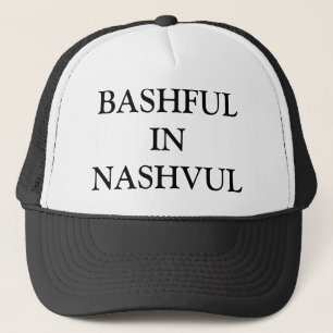BASHFULIN NASHVUL TRUCKER HAT