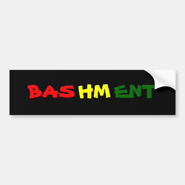 Bashment Bumper Sticker (Front)