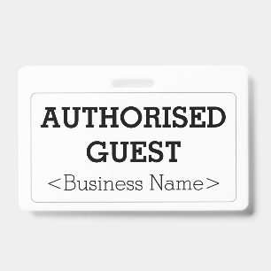 Basic "AUTHORISED GUEST" Badge ID Badge