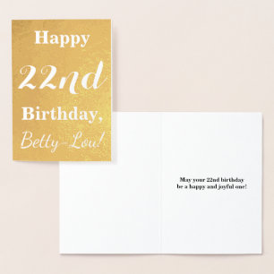 Basic Gold Foil "HAPPY 22nd BIRTHDAY"; Custom Name Card