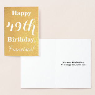 Basic Gold Foil "HAPPY 49th BIRTHDAY"; Custom Name Foil Card