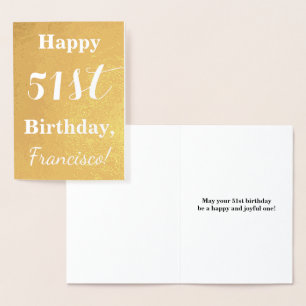 Basic Gold Foil "HAPPY 51st BIRTHDAY"; Custom Name Card