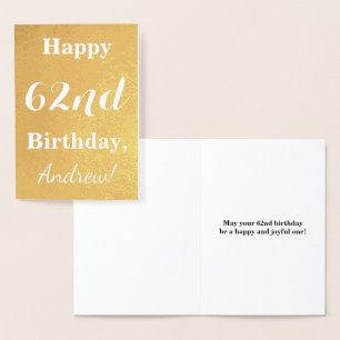 Basic Gold Foil "HAPPY 62nd BIRTHDAY"; Custom Name Foil Card