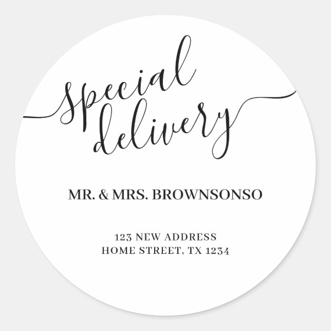 Basic new home special delivery newly weds classic round sticker (Front)