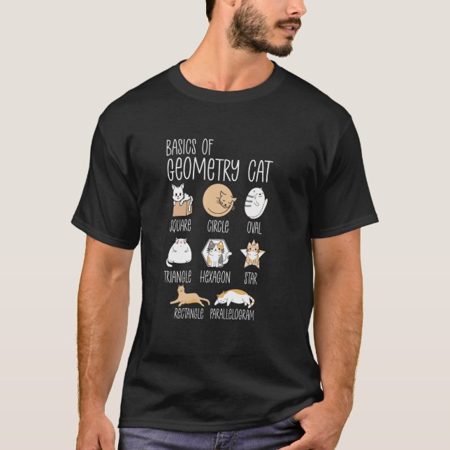 Basic Of Cat Geometry Math Teacher Funny Cat T-Shirt (Front)