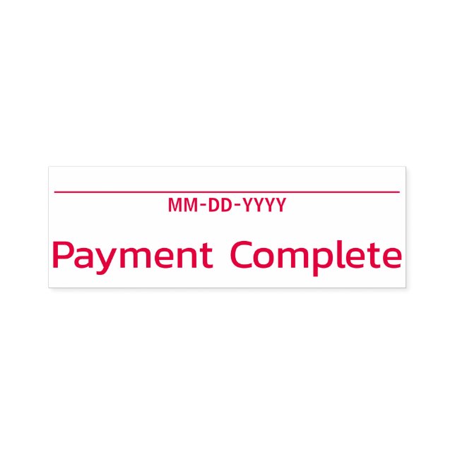 Basic "Payment Complete" Rubber Stamp (Design)