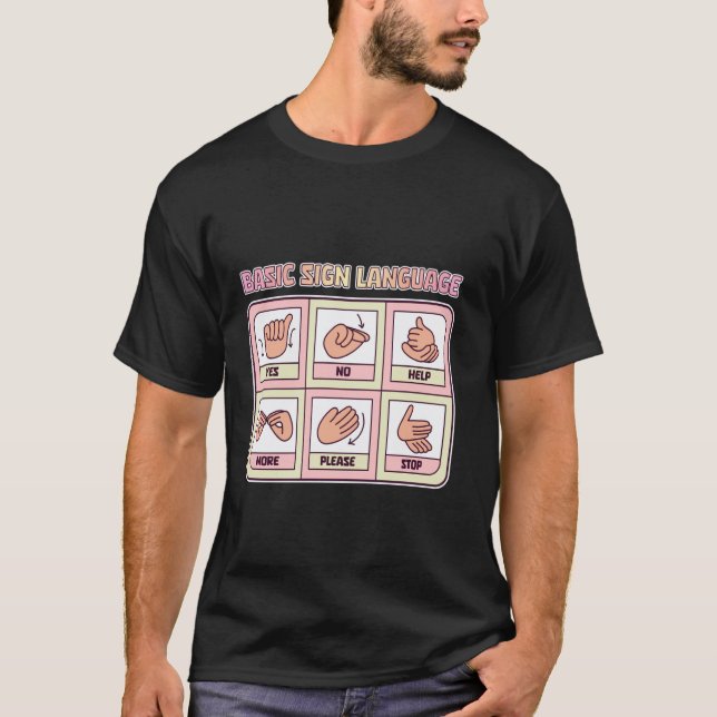 Basic Sign Language Speech Pathology AAC Sped SLP  T-Shirt (Front)