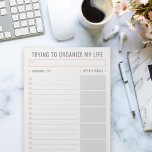 Basic Task List Editable Tear Away Daily Planner Notepad<br><div class="desc">Personalise to suit your taste by changing fonts,  colours and shapes of everything! Peach and Grey</div>