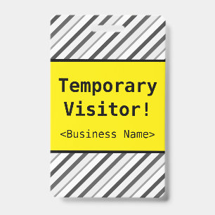 Basic "Temporary Visitor!" Badge ID Badge
