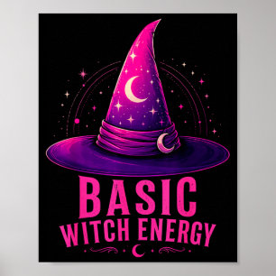 Basic witch energy halloween graphic design funny poster