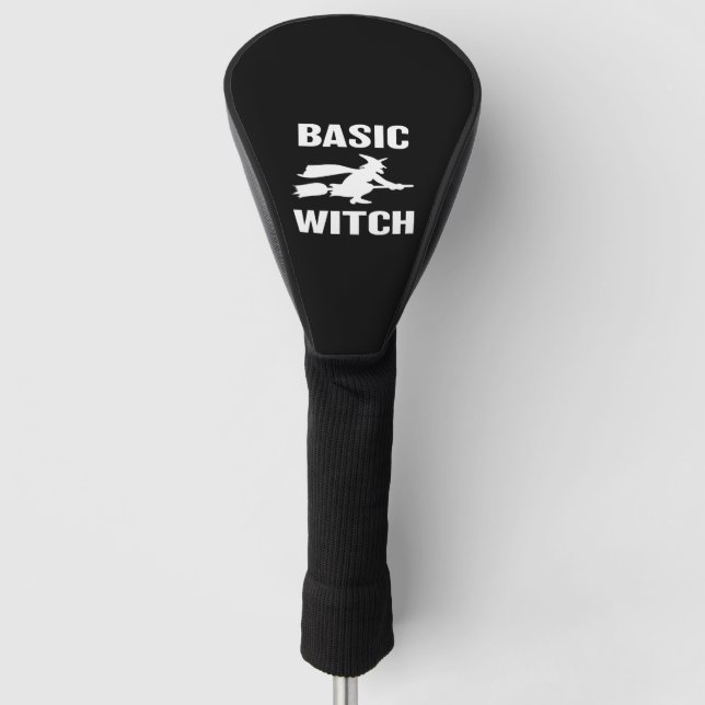 Basic Witch funny Halloween saying womens Golf Head Cover (Front)