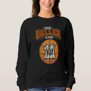 Basketball 11th Birthday Girl Boy Bball 11 Years Sweatshirt
