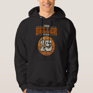 Basketball 15th Birthday   Girl Boy Bball 15 Years Hoodie