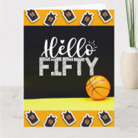 Basketball 50th Birthday with word Hello fifty 