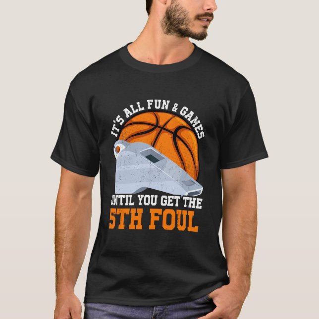 Basketball 5 Fouls Son Daughter T-Shirt (Front)