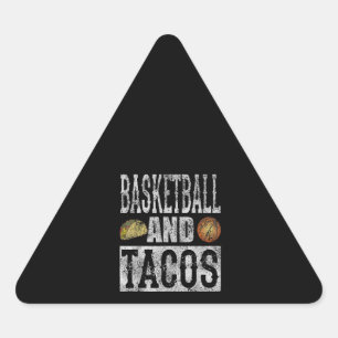 Basketball And Tacos Funny Taco Distressed Triangle Sticker