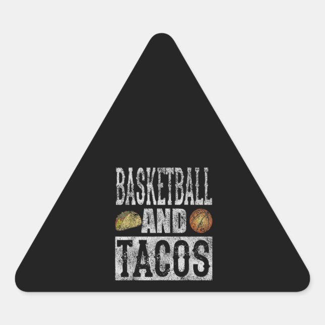 Basketball And Tacos Funny Taco Distressed Triangle Sticker (Front)