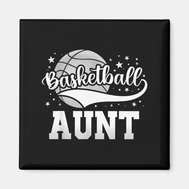 Basketball aunt  magnet (Front)