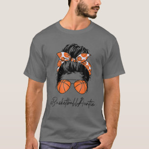 Basketball Auntie Life Messy Bun Hair Mother's Day T-Shirt