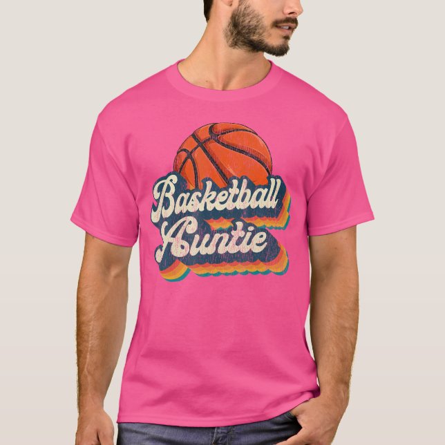 Basketball Auntie Retro Gift Basketball Auntie Fun T-Shirt (Front)
