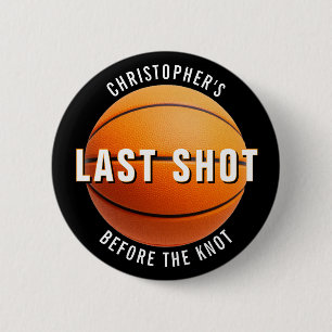 Basketball Bachelor Party Last Shot Before Knot 6 Cm Round Badge