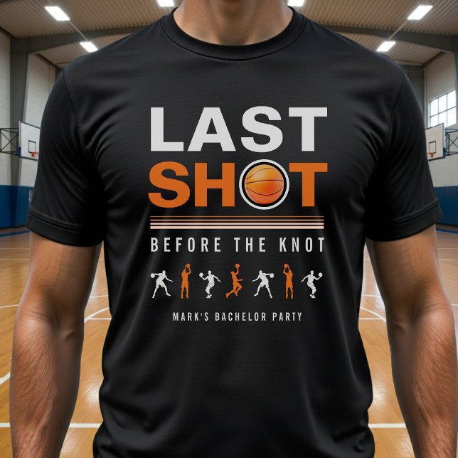Basketball Bachelor Party Last Shot Orange & Black T-Shirt (Creator Uploaded)