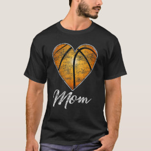 Basketball Ball Heart Mum Fan Idea Mothrer Sport T-Shirt