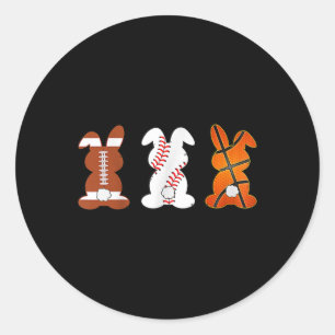 Basketball Baseball Football Sports Easter Bunny R Classic Round Sticker