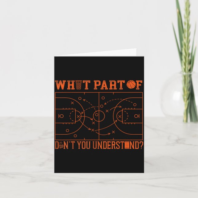 Basketball Bball What Part Of Don't You Understand Card (Front)