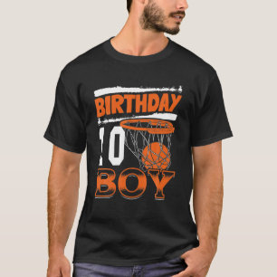 Basketball Birthday Boy 10 Year old 10 th Birthday T-Shirt